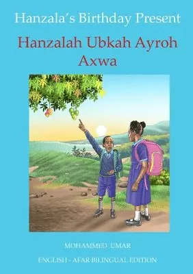 Mohammed Umar - Hanzala's Birthday Present: English - Afar Bilingual Edition, Häftad