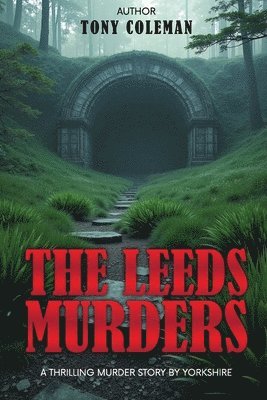 Tony Coleman - Leeds Murders, Häftad