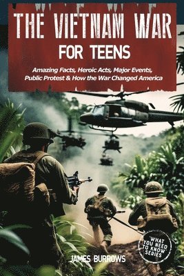 James Burrows - Vietnam War for Teens, Häftad