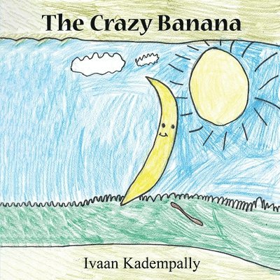 Ivaan Kadempally - Crazy Banana, Häftad