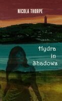 Nicola Thorpe - Hydra in Shadows, Häftad