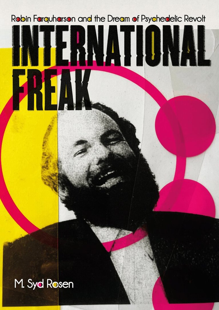 M. Syd Rosen - International Freak, Häftad