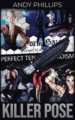 Andy Phillips - Killer Pose, Häftad