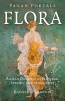Rachel S Roberts - Pagan Portals - Flora, Häftad. Tillgänglighet: Kommande