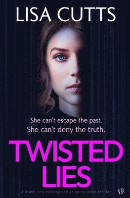 Lisa Cutts - Twisted Lies, Häftad