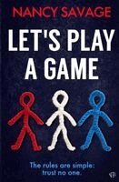 Nancy Savage - Let's Play a Game, Häftad