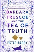 Peter Berry - Barbara Truscoe and the Tea of Truth, Häftad. Tillgänglighet: Lägg i varukorg