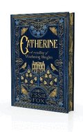 Catherine: A Retelling of Wuthering Heights