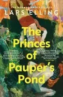 Princes of Pauper's Pond