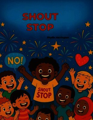 Phyllis Harrington - Shout Stop, Häftad
