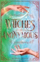Root, Crystal Lee-Wren - Witches Anonymous, Häftad. Tillgänglighet: Lägg i varukorg