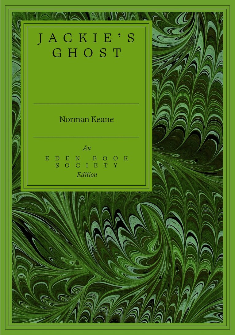 Norman Keane - Jackie's Ghost, Häftad