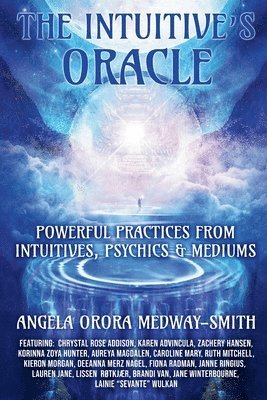 Angela Orora Medway-Smith - Intuitive's Oracle, Häftad
