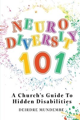 Deirdre Mundembe - Neurodiversity 101, Häftad