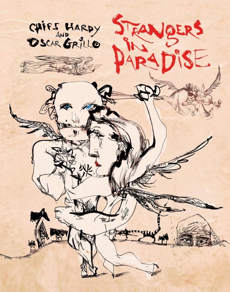 Chips Hardy, Oscar Grillo - Strangers in Paradise, Inbunden