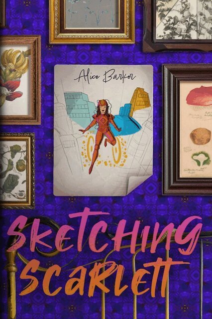 Alice Barker - Sketching Scarlett, E-bok