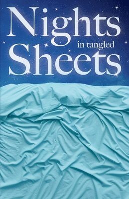 Merlot Drake - Nights in Tangled Sheets, Häftad