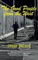 Jesse Falzoi - Good People from the West, Häftad. Tillgänglighet: Lägg i varukorg