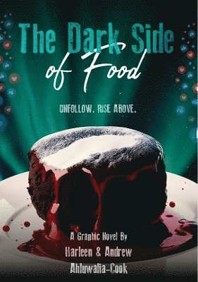Harleen & Andrew Ahluwalia-Cook - Dark Side of Food, Häftad. Tillgänglighet: Lägg i varukorg