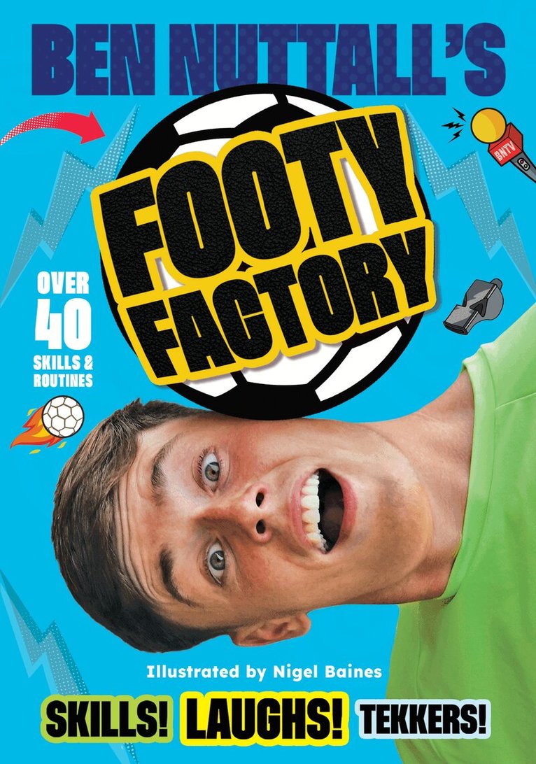 Ben Nuttall - Ben Nuttall's Footy Factory, Häftad