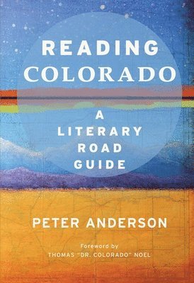 Peter Anderson - Reading Colorado, Häftad