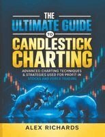 Alex Richards - Ultimate Guide to Candlestick Charting, Inbunden. Tillgänglighet: Lägg i varukorg