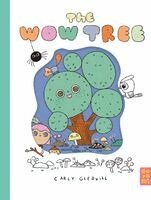 Carly Gledhill - Wow Tree, Inbunden. Tillgänglighet: Kommande