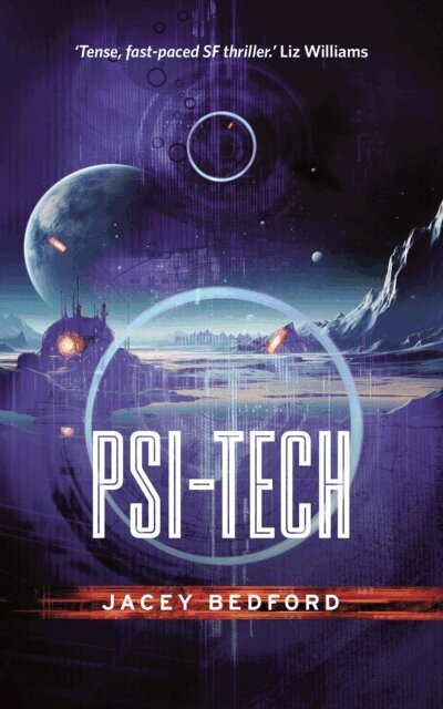 Jacey Bedford - Psi-Tech, E-bok