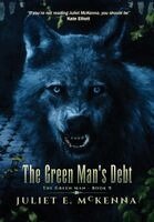 Juliet E. McKenna - Green Man's Debt, Inbunden