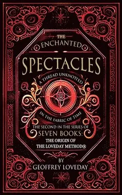 Geoffrey Loveday - Enchanted Spectacles, Inbunden. Tillgänglighet: Lägg i varukorg