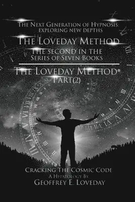 Geoffrey Loveday - Loveday Method(R)"Part (2), Häftad. Tillgänglighet: Lägg i varukorg