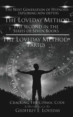 Geoffrey Loveday - Loveday Method(R)"Part (2), Inbunden. Tillgänglighet: Lägg i varukorg
