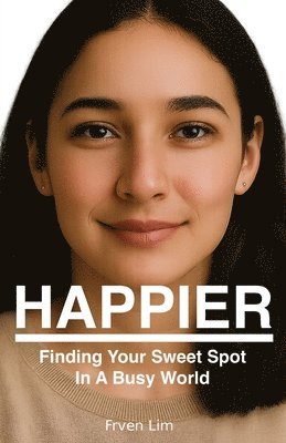 Frven Lim - Happier, Häftad. Tillgänglighet: Lägg i varukorg