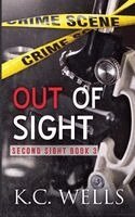 K C Wells - Out of Sight, Häftad