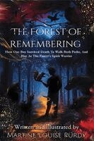 Martine Louise Purdy - Forest of Remembering, Häftad