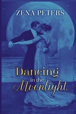 Zena Peters - Dancing in the Moonlight, Häftad