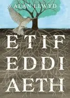 Alan Llwyd - Etifeddiaeth, Häftad. Tillgänglighet: Kommande