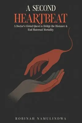 Robinah Namulindwa - Second Heartbeat, Häftad. Tillgänglighet: Lägg i varukorg