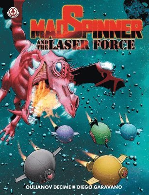 Oulianov Decime - Mad Spinner and the Laser Force, Häftad. Tillgänglighet: Lägg i varukorg