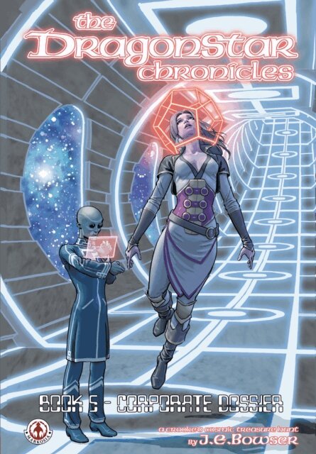 Jonathan Bowser - Dragonstar Chronicles 5, E-bok