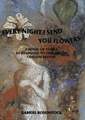 Every Night I Send You Flowers