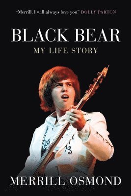 Merrill Osmond - Black Bear, Häftad
