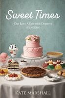 Kate Marshall - Sweet Times, Häftad