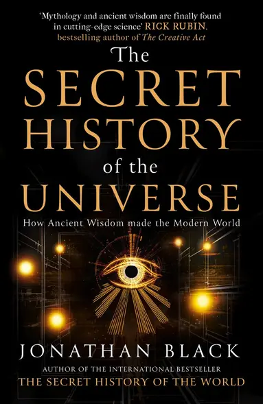 Secret History of the Universe