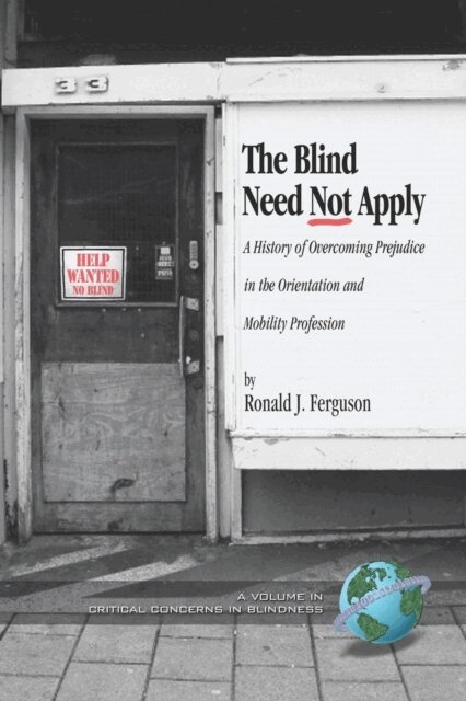 Ronald J. Ferguson - Blind Need Not Apply, E-bok