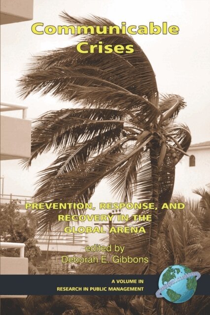 Deborah E. Gibbons - Communicable Crises, E-bok