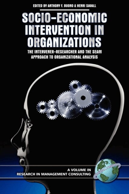 Henri Savall, Anthony F. Buono - Socio-Economic Intervention in Organizations, E-bok