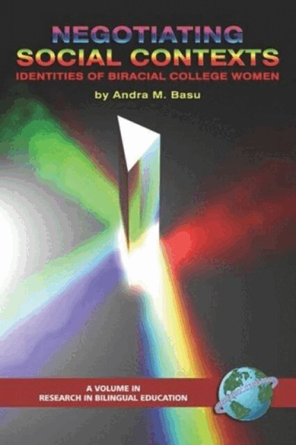 Andra M. Basu - Negotiating Social Contexts, E-bok