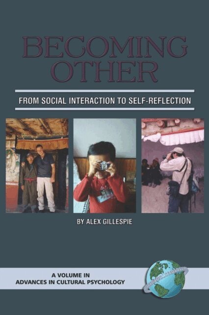 Alex Gillespie - Becoming Other, E-bok