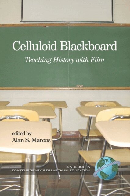 Alan S. Marcus - Celluloid Blackboard, E-bok